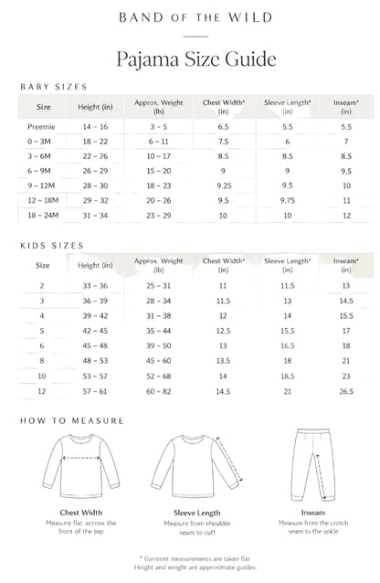 Pajama size guide chart from Band of the Wild, showing baby and kids sizes with height, weight, chest width, sleeve length, and inseam measurements, plus a how-to-measure section with simple garment diagrams.