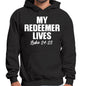 Mens Graphic Hoodie my Redeemer Lives Print