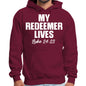 Maroon hoodie with 'My Redeemer Lives Luke 24:23' text on a white background