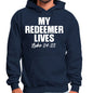 Mens Graphic Hoodie my Redeemer Lives Print