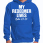 Mens Graphic Hoodie my Redeemer Lives Print